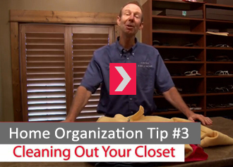 Play Video - Clean Out Closets
